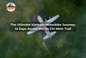 The Ultimate Vietnam Motorbike Journey: 14 Days Across The Ho Chi Minh Trail