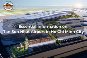 Essential Information On Tan Son Nhat Airport In Ho Chi Minh City