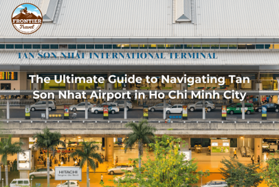 The Ultimate Guide To Navigating Tan Son Nhat Airport In Ho Chi Minh City