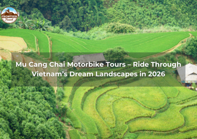 Mu Cang Chai Motorbike Tours – Ride Through Vietnam’s Dream Landscapes In 2026