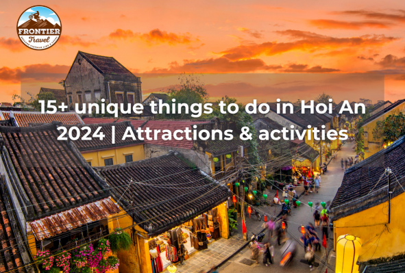 15+ Unique Things To Do In Hoi An 2024 | Attractions & Activities