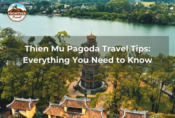 Thien Mu Pagoda Travel Tips: Everything You Need To Know