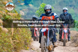 Riding A Motorbike Through Moc Chau: Routes, Best Time And Travel Tips