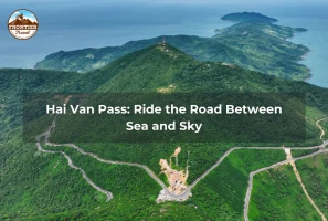 Hai Van Pass: Ride The Road Between Sea And Sky
