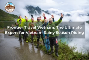 Frontier Travel Vietnam: The Ultimate Expert For Vietnam Rainy Season Riding