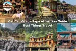 Cat Cat Village Sapa Attraction Guide: Best Things Travel