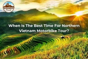 When Is The Best Time For Northern Vietnam Motorbike Tour?