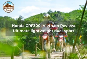 Honda CRF300l Vietnam Review: Ultimate Lightweight Dual-sport