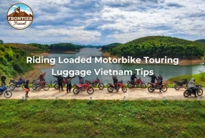 Riding Loaded Motorbike Touring Luggage Vietnam Tips