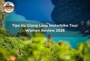 Tips Ha Giang Loop Motorbike Tour Women Review 2026