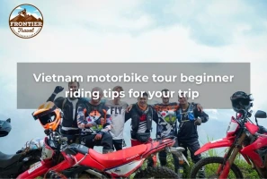 Vietnam Motorbike Tour Beginner Riding Tips For Your Trip 