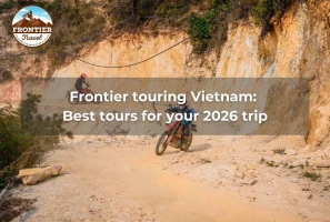 Frontier Touring Vietnam: Best Tours For Your 2026 Trip