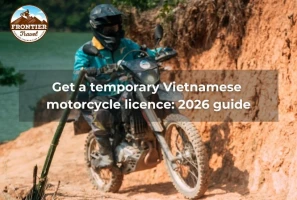 Get A Temporary Vietnamese Motorcycle Licence: 2026 Guide