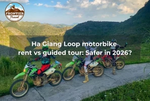 Ha Giang Loop Motorbike Rent Vs Guided Tour: Safer In 2026?