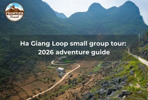 Ha Giang Loop Small Group Tour: 2026 Adventure Guide