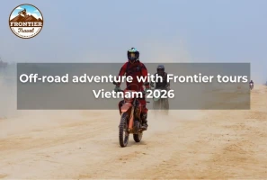 Off-road Adventure With Frontier Tours Vietnam 2026