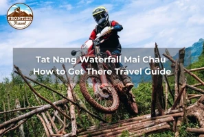 Tat Nang Waterfall Mai Chau How To Get There Travel Guide