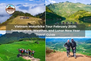 Vietnam Motorbike Tour February 2026: Temperature, Weather, And Lunar New Year Travel Guide