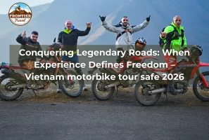 Conquering Legendary Roads: When Experience Defines Freedom – Vietnam Motorbike Tour Safe 2026