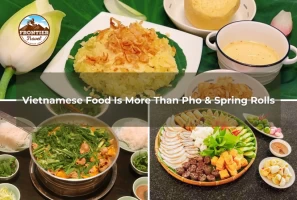 Vietnamese Food Is More Than Pho & Spring Rolls