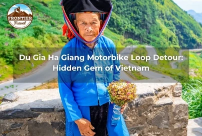 Du Gia Ha Giang Motorbike Loop Detour: Hidden Gem Of Vietnam