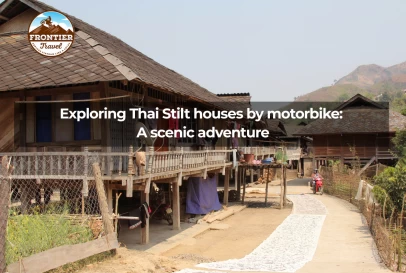 Exploring Thai Stilt Houses By Motorbike: A Scenic Adventure