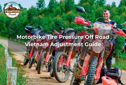 Motorbike Tire Pressure Off Road Vietnam Adjustment Guide