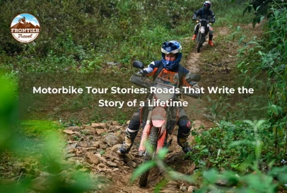 Motorbike Tour Stories: Roads That Write The Story Of A Lifetime