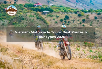 Vietnam Motorcycle Tours: Best Routes & Tour Types 2026