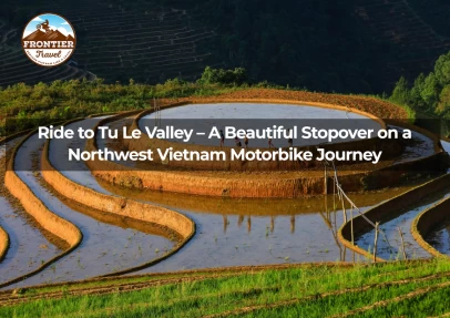 Ride To Tu Le Valley – A Beautiful Stopover On A Northwest Vietnam Motorbike Journey