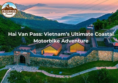 Hai Van Pass: Vietnam’s Ultimate Coastal Motorbike Adventure