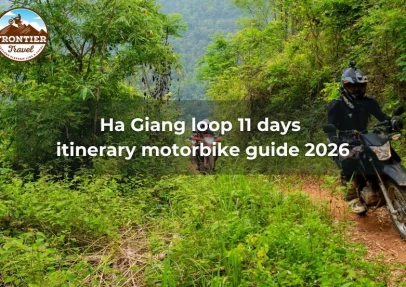Ha Giang Loop 11 Days Itinerary Motorbike Guide 2026