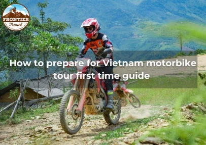 How To Prepare For Vietnam Motorbike Tour First Time Guide 