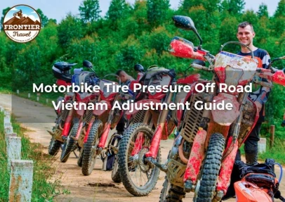 Motorbike Tire Pressure Off Road Vietnam Adjustment Guide