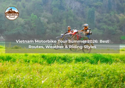 Vietnam Motorbike Tour Summer 2026: Best Routes, Weather & Riding Styles