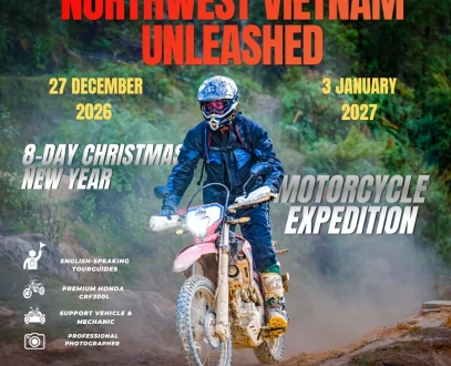 (27 Dec 2026 – 3 Jan 2027 ) New Year Edition | 8-Day Northwest Vietnam Motorbike Tour