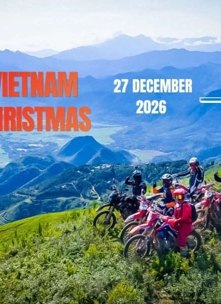 (27 Dec 2026 – 3 Jan 2027 ) New Year Edition | 8-Day Northwest Vietnam Motorbike Tour