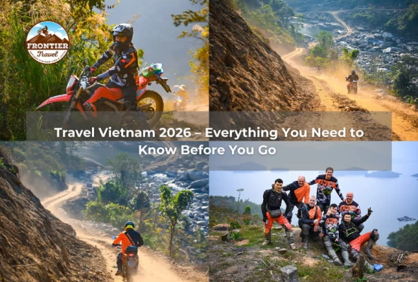 Travel Vietnam 2026 – Everything You Need To Know Before You Go 