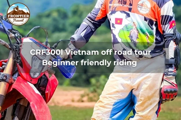 CRF300l Vietnam Off Road Tour: Beginner Friendly Riding 