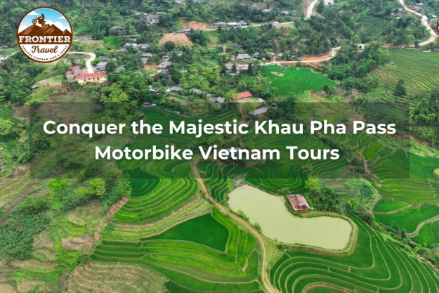 Conquer The Majestic Khau Pha Pass Motorbike Vietnam Tours 