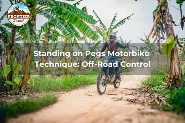 Standing On Pegs Motorbike Technique: Off-Road Control