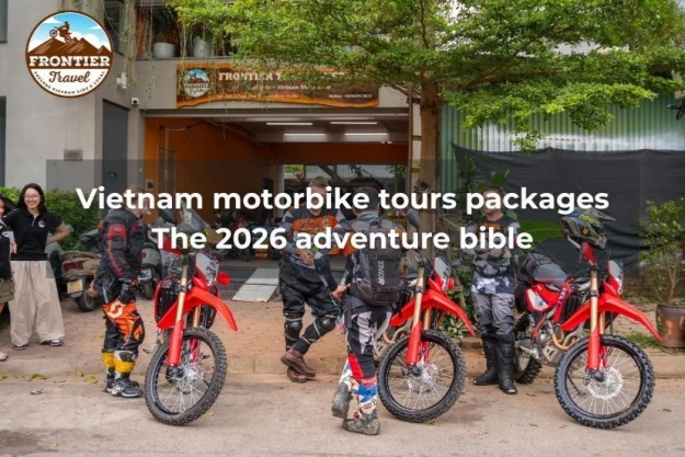 Vietnam Motorbike Tours Packages: The 2026 Adventure Bible