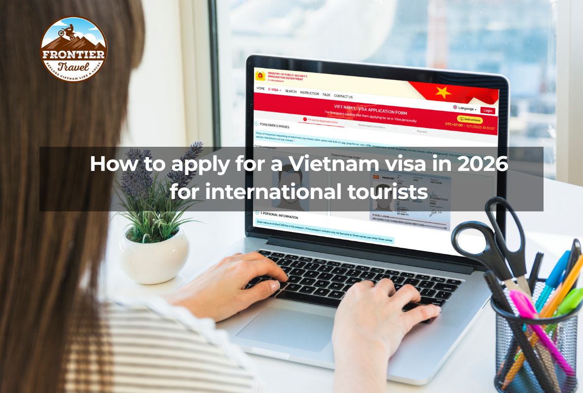 How To Apply For A Vietnam Visa In 2026 For International Tourists