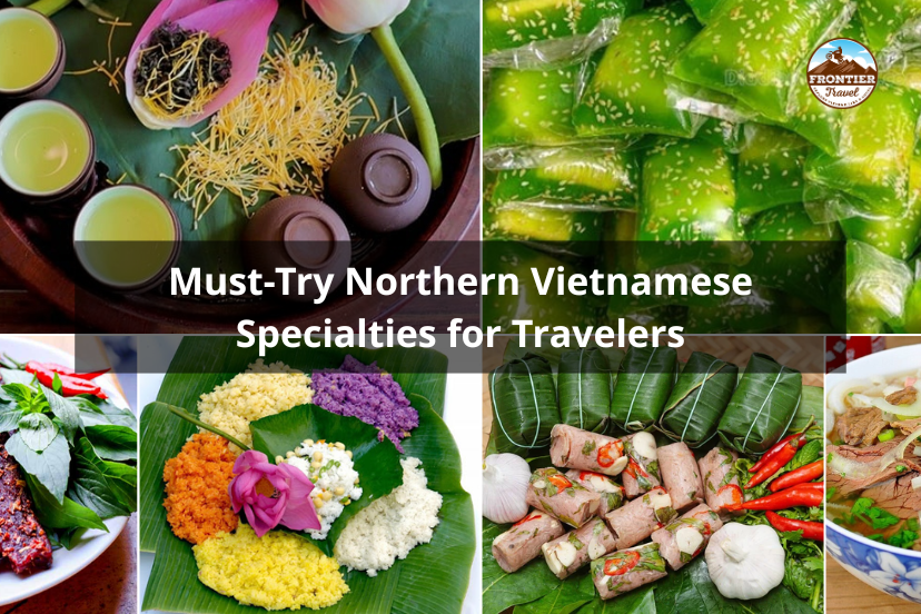 Must-Try Northern Vietnamese Specialties For Travelers