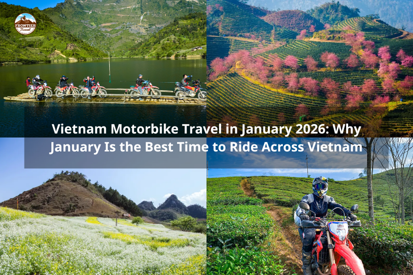 Vietnam Motorbike Travel In January 2026: Why January Is The Best Time To Ride Across Vietnam