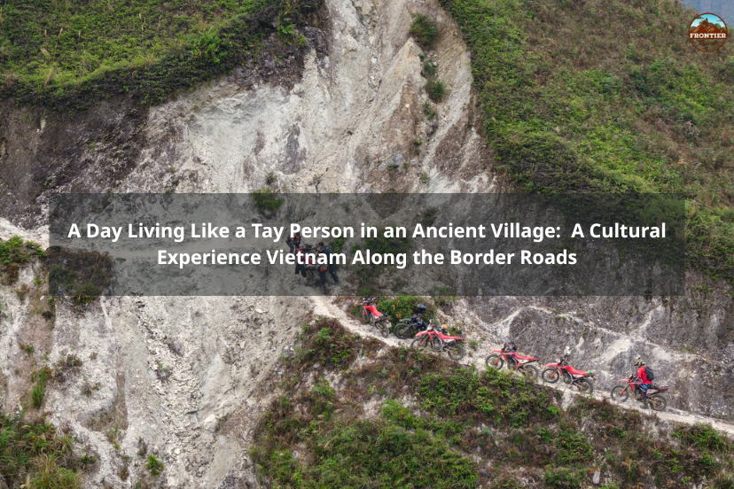 Cultural Experience Vietnam: A Day Living Like A Tay Villager
