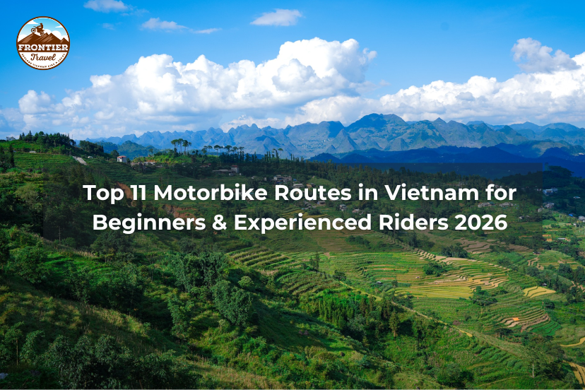 Top 11 Motorbike Routes In Vietnam For Beginners & Experienced Riders 2026