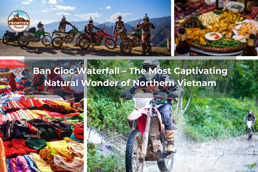Ban Gioc Waterfall – The Most Captivating Natural Wonder Of Northern Vietnam