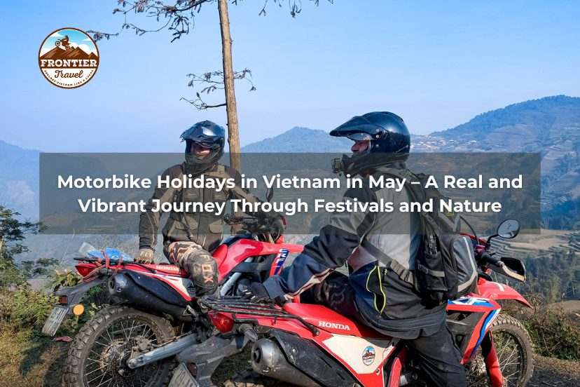 Two-Week Motorbike Journey Across Vietnam: The Ultimate 14-Day Itinerary