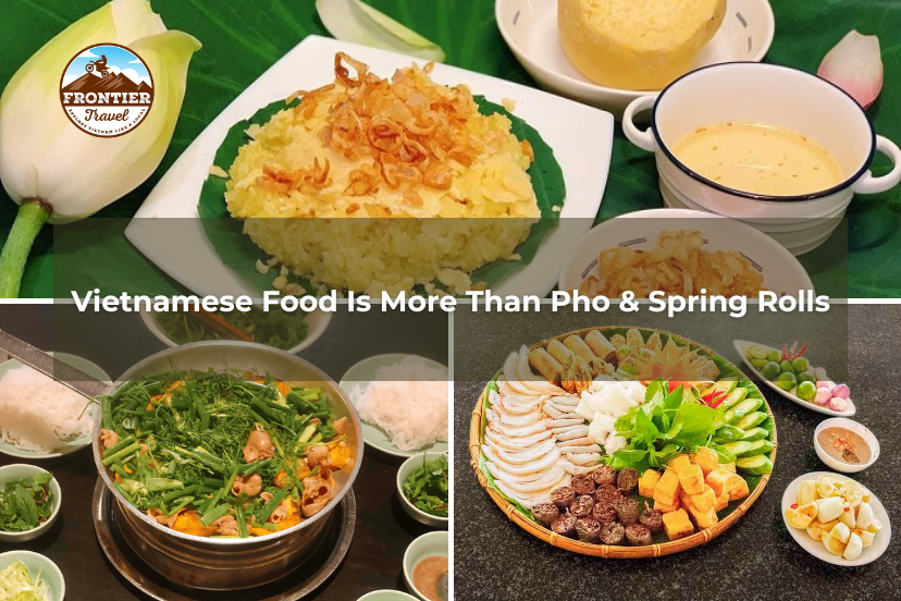 Vietnamese Food Is More Than Pho & Spring Rolls